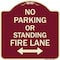Signmission No Parking or Standing Fire Lane W/ Bidirectional Arrow Heavy-Gauge Alum, 18" x 18", BU-1818-23684 A-DES-BU-1818-23684 - alternate 1
